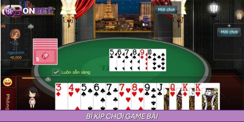 Bí Kíp Chơi Game Bài - Chinh Phục Mọi Ván Trên ONBET
