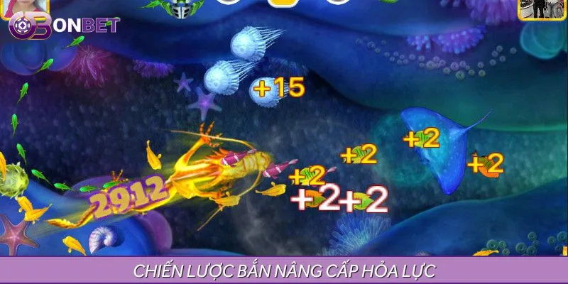 Chiến lược bắn nâng cấp hỏa lực Chiến lược bắn nâng cấp hỏa lực